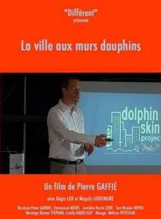 Affiche du film La Ville aux murs dauphins - Court Métrage