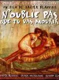 Affiche du film N'oublie pas que tu vas mourir