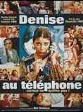 Affiche du film Denise au téléphone