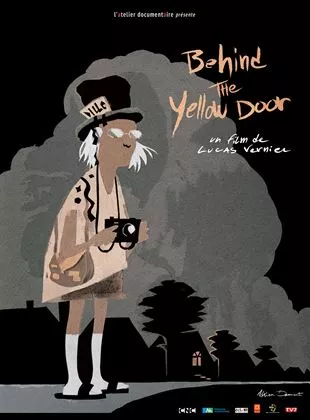 Affiche du film Behind The Yellow Door