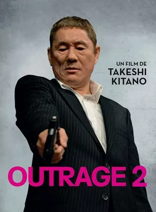 Affiche du film Outrage 2