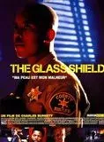 Affiche du film The Glass Shield