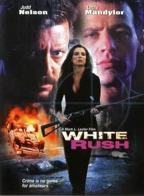 Affiche du film White Rush Affiche du film White Rush