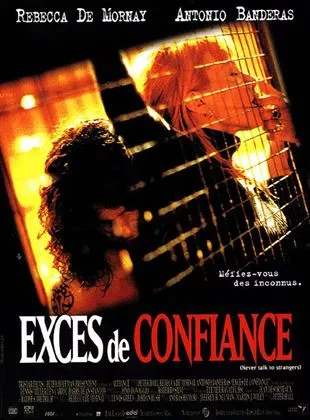 Affiche du film Excès de confiance