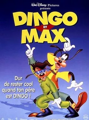 Affiche du film Dingo et Max