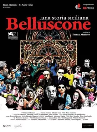 Affiche du film Belluscone, una Storia Siciliana