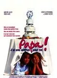 Affiche du film Papa, j'ai une maman pour toi