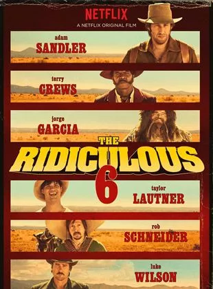 Affiche du film The Ridiculous 6