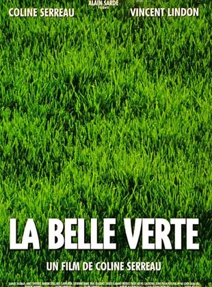 Affiche du film La belle verte