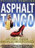 Affiche du film Asphalt Tango