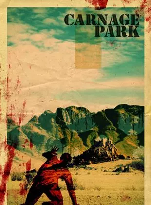 Affiche du film Carnage Park