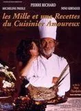 Affiche du film Les Mille et une recettes du cuisinier amoureux