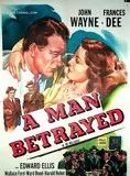 Affiche du film A Man betrayed