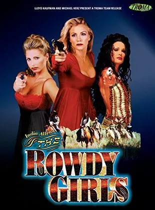 Affiche du film The Rowdy Girls