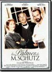 Affiche du film Les Palmes de M. Schutz
