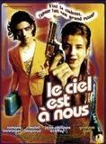 Affiche du film Le Ciel est à nous